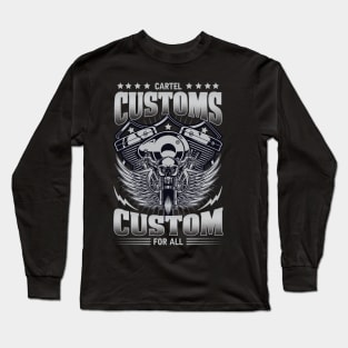 Cartel customs custom for all Long Sleeve T-Shirt